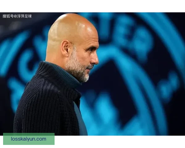 瓜迪奥拉球队防守模式持续优化，表现稳健引发战术分析兴趣